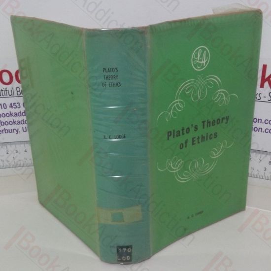 Picture of Plato's Theory of Ethics: The Moral Criterion and the Highest Good (International Library of Psychology Philosophy and Scientific Method)