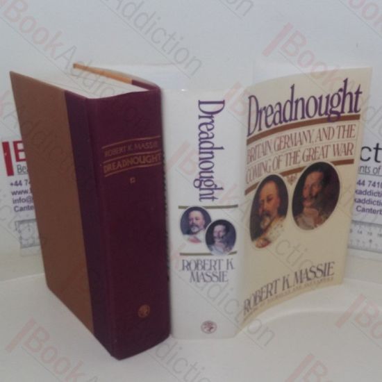 Picture of Dreadnought: Britain, Germany, and the Coming of the Great War