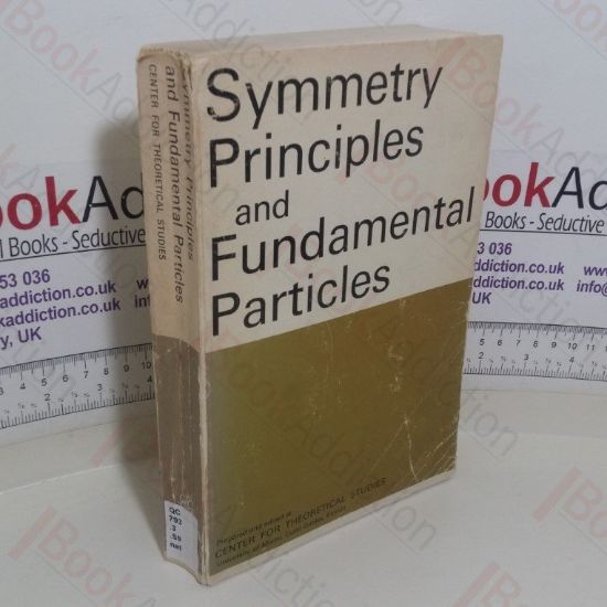 Picture of Symmetry Principles and Fundamental Particles