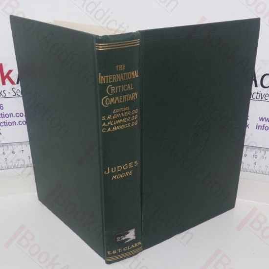 Picture of The International Critical Commentary on the Holy Scriptures of the Old and New Testaments: A Critical and Exegetical Commentary on Judges