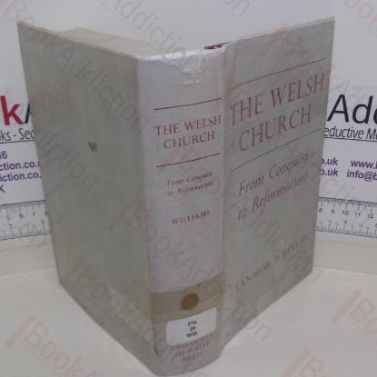 Picture of The Welsh Church: From Conquest to Reformation