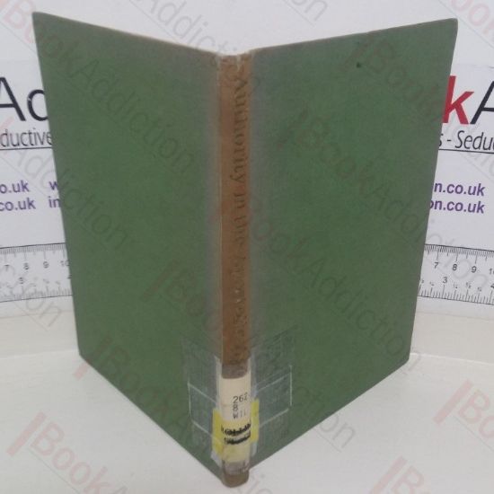 Picture of Authority in the Apostolic Age: With Two Essays on the Modern Problem of Authority