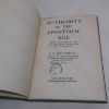 Picture of Authority in the Apostolic Age: With Two Essays on the Modern Problem of Authority