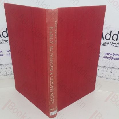 Picture of Early Buddhism and Christianity: A Comparative Study of the Founders' Authority, the Community, and the Discipline