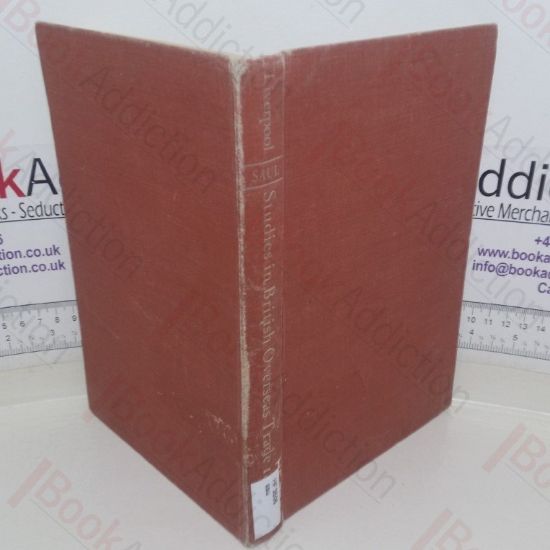 Picture of Studies in British Overseas Trade, 1870-1914