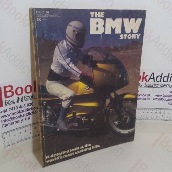 Picture of The BMW Story: A Detailed Look at the World's Most Exciting Bike