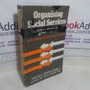 Picture of Organising Social Services Departments: Further Studies by the Brunel Social Services Unit