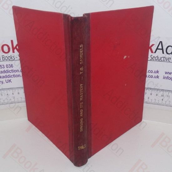 Picture of Singing and Its Mastery