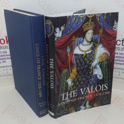 Picture of The Valois: Kings of France; 1328-1589