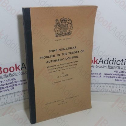 Picture of Some Non-Linear Problems in the Theory of Automatic Control