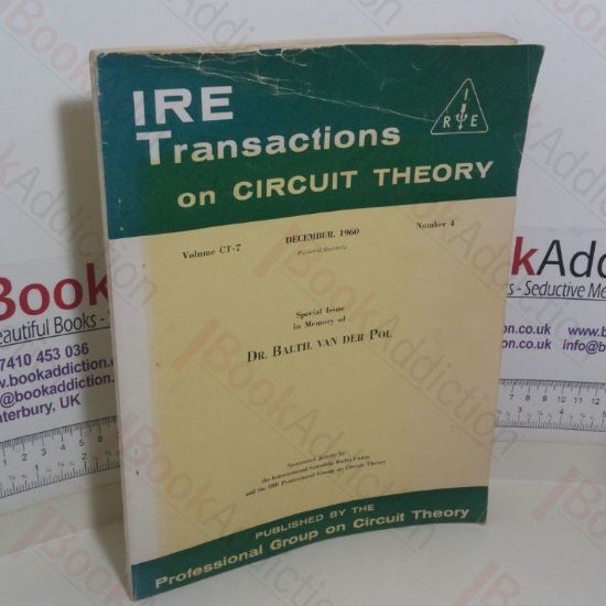 Picture of IRE Transactions on Circuit Theory: Special Issue in Memory of Dr Balth Van Der Pol (Volume CT-7, Number 4, December 1960)