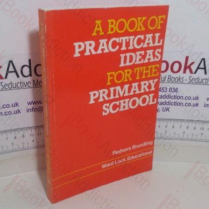 Picture of A Book of Practical Ideas for the Primary School