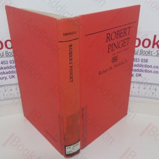 Picture of Robert Pinget: The Novel as Quest