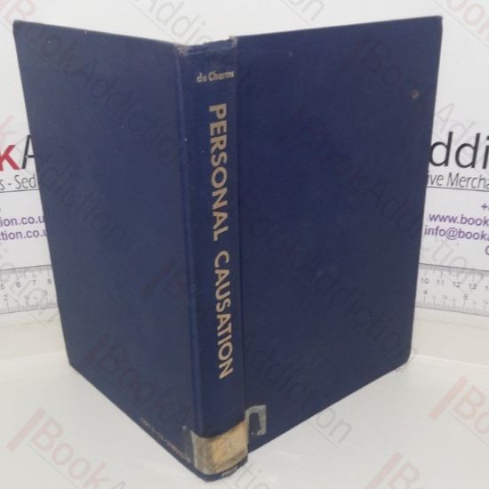 Picture of Personal Causation: The Internal Affective Determinants of Behavior