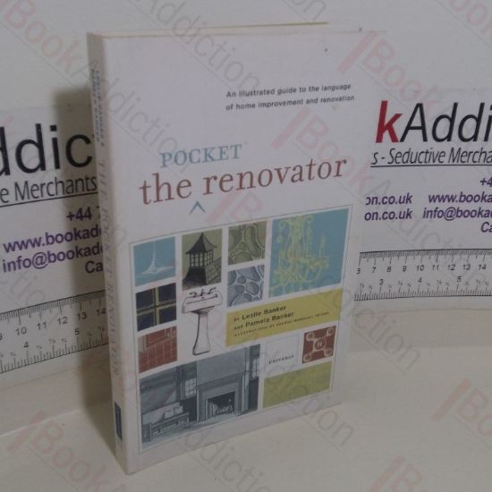 Picture of The Pocket Renovator: An Illustrated Guide to the Language of Home Improvement and Renovation