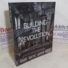 Picture of Building the Revolution: Soviet Art and Architecture, 1915-1935 (Exhibition Catalogue, 3 Feb, 2011 - 22 Jan 2012, Barcelona and Madrid, ES and London, UK)