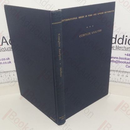 Picture of Complex Analysis: An introduction to the Theory of Analytic Functions of One Complex Variable