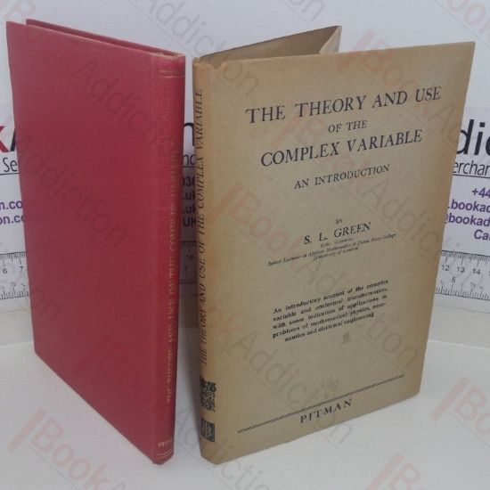 Picture of The Theory and Use of the Complex Variable: An Introduction