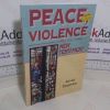 Picture of Peace, Violence and the New Testament (Biblical Seminar 46)