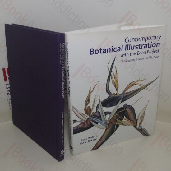 Picture of Contemporary Botanical Illustration with the Eden Project: Challenging Colour and Texture