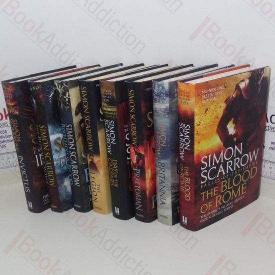 Picture of The Legion; Praetorian; The Blood Crows; Brothers in Blood; Britannia; Invictus; Day of the Caesars; The Blood of Rome (Eagles of the Empire series, Books 10 to 17) (8 Volumes)