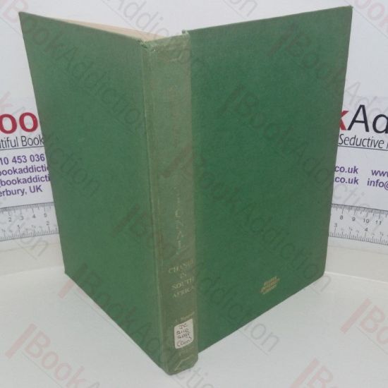 Picture of Constitutional Change in South Africa: Proceedings of a Conference on Constitutional Models and Constitutional Change in South Africa held in the University of Natal Pietermaritzburg 14-16 February 1978