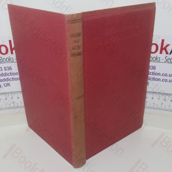 Picture of Hydro- and Aero-Dynamics: A Theoretical Textbook for Advances Student of Aeronautics, Hydraulics, Physics and Mathematics