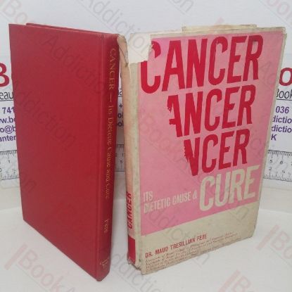 Picture of Cancer: Its Dietetic Cause and Cure