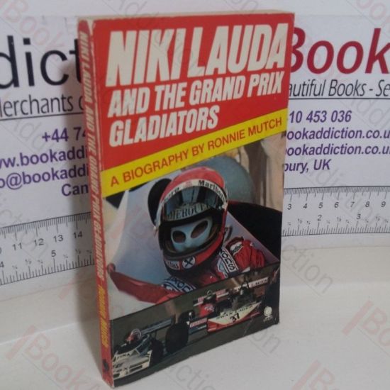 Picture of Niki Lauda and the Grand Prix Gladiators: A Biography