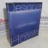 Picture of Designer Hotels