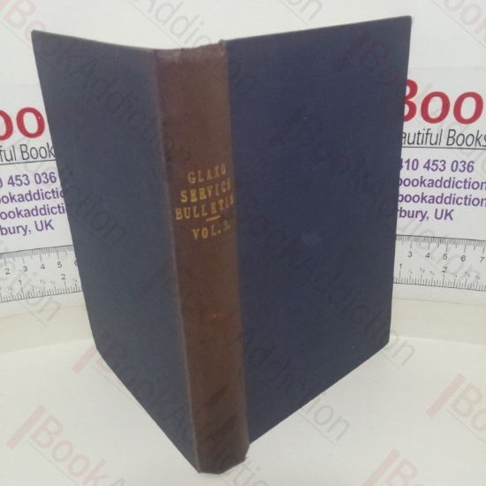 Picture of Glaxo Service Bulletin, Volume 3 (July 1923 to December 1924, Nos. 35 to 52 and September 1926 to March 1927, Nos. 1 to 4 )