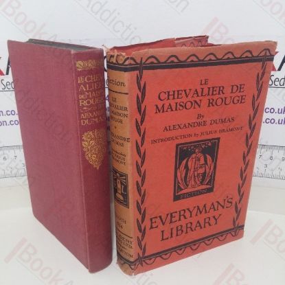 Picture of Le Chevalier de Maison Rouge (Everyman's Library, No. 614)
