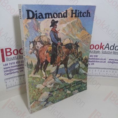 Picture of Diamond Hitch: The Early Outfitters and Guides of Banff and Jasper (Signed)