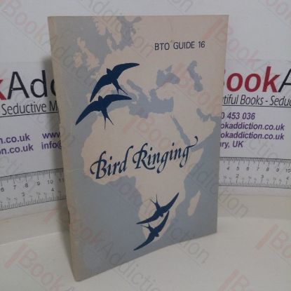 Picture of Bird Ringing (The British Trust for Ornithology, Guide 16)