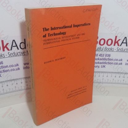 Picture of The International Imperatives of Technology: Technological Development and the International Political System (Research Series, No. 16)
