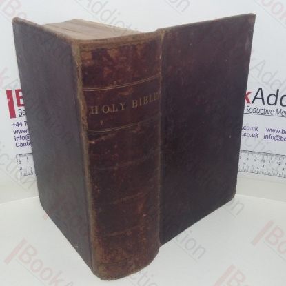 Picture of The Holy Bible, Containing the Old and New Testaments, Translated Out of the Original Tongues and with the Former Translations Diligently Compared and Revised
