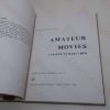 Picture of Amateur Movies and How To Make Them (The Studio How To Do It series, No. 14)