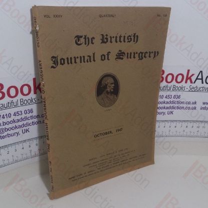 Picture of The British Journal of Surgery (Volume XXXV, No. 138, October 1947)