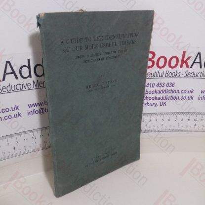 Picture of A Guide to the Identification of Our More Useful Timbers: Being a Manual for the Use of Students of Forestry