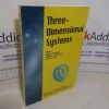 Picture of Three-Dimensional Systems (Annals of the New York Academy of Sciences: Volume 751)