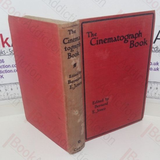Picture of The Cinematograph Book: A Complete Practical Guide to the Taking and Projecting of Cinematograph Pictures