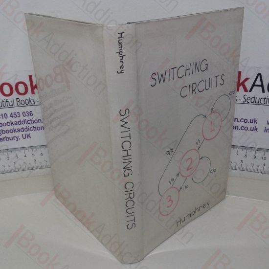 Picture of Switching Circuits with Computer Applications