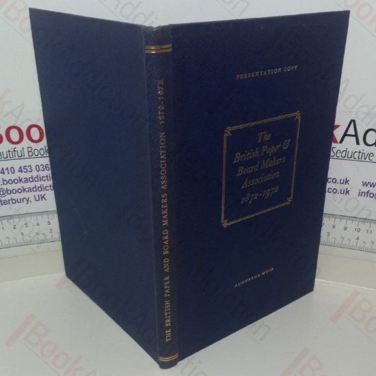 Picture of The British Paper and Boards Makers Association, 1872-1972