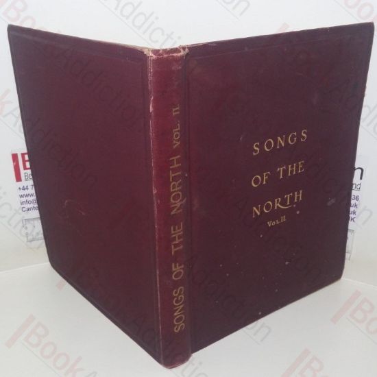 Picture of Songs of the North, Gathered together from the Highlands and Lowlands of Scotland (Volume II)