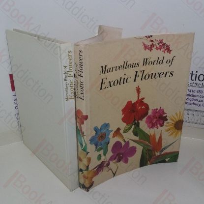 Picture of Marvellous World of Exotic Flowers