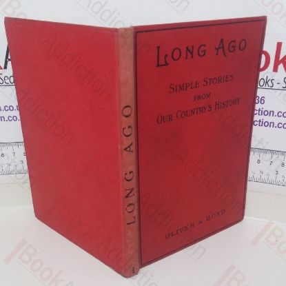 Picture of Long Ago: Simple Stories from our Country's History