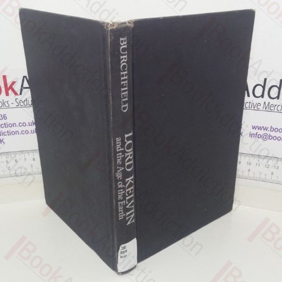 Picture of Lord Kelvin and the Age of the Earth