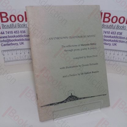 Picture of An Unknown Glastonbury Mystic: The Reflections of Majorie Milne Through Prose, Poetry and Prayer