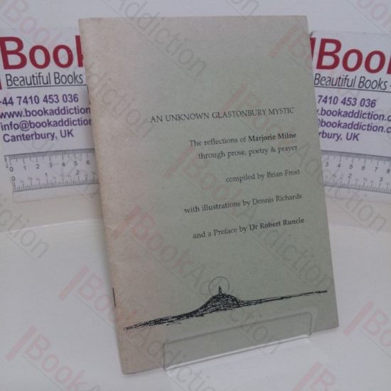 Picture of An Unknown Glastonbury Mystic: The Reflections of Majorie Milne Through Prose, Poetry and Prayer