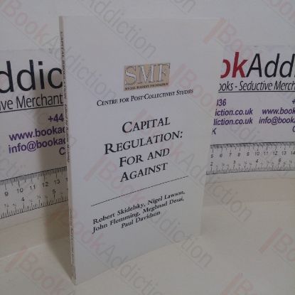Picture of Capital Regulation: For and Against